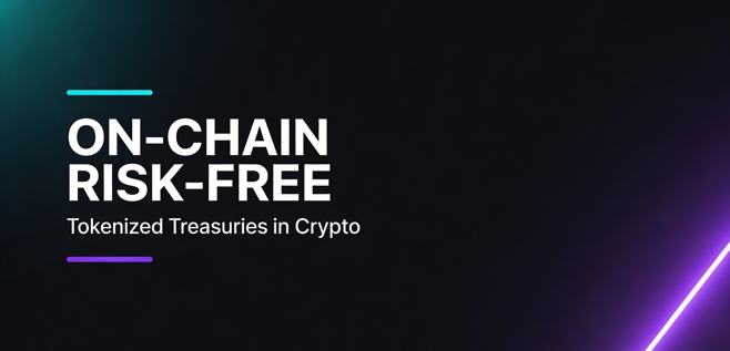 On-chain risk-free: tokenized treasuries in crypto